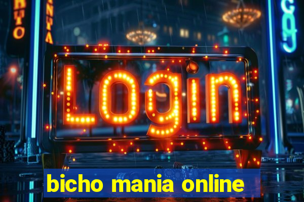 bicho mania online